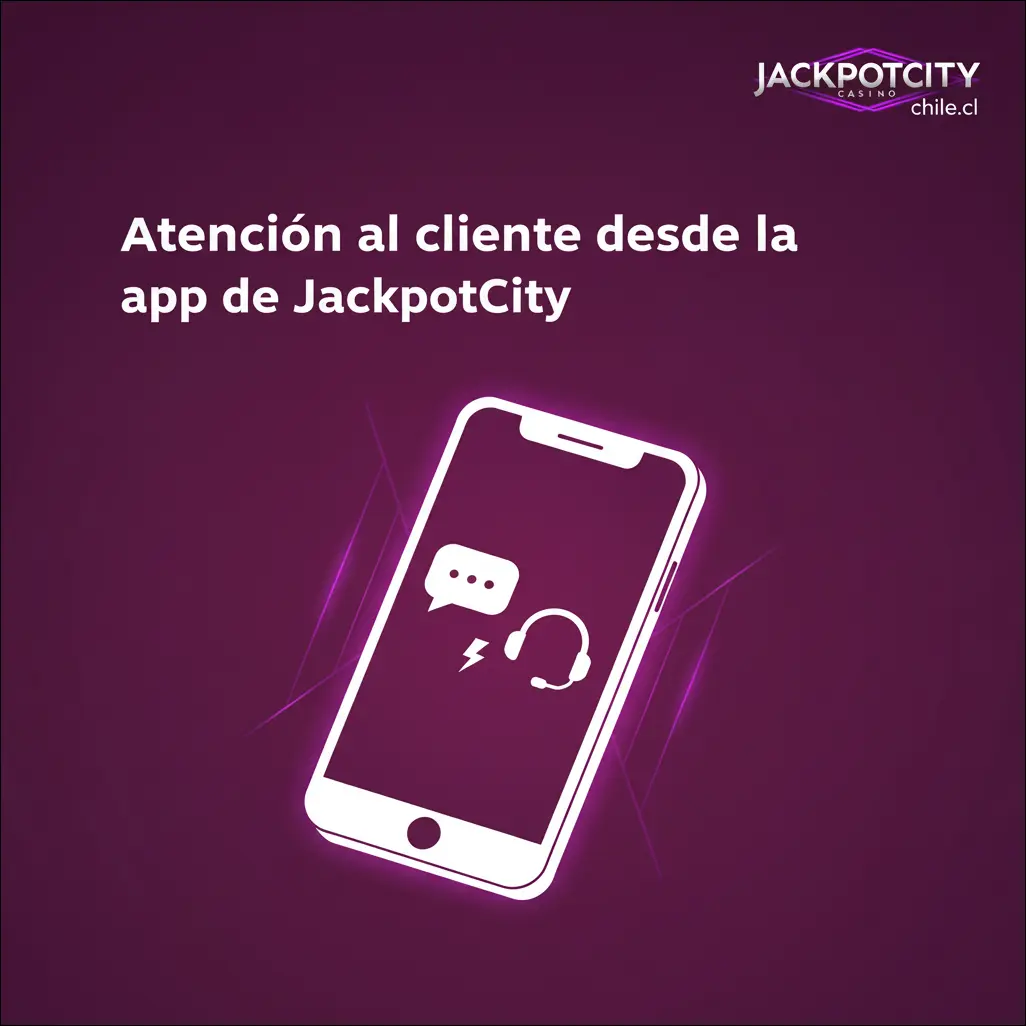 Atención al cliente desde la app de JackpotCity